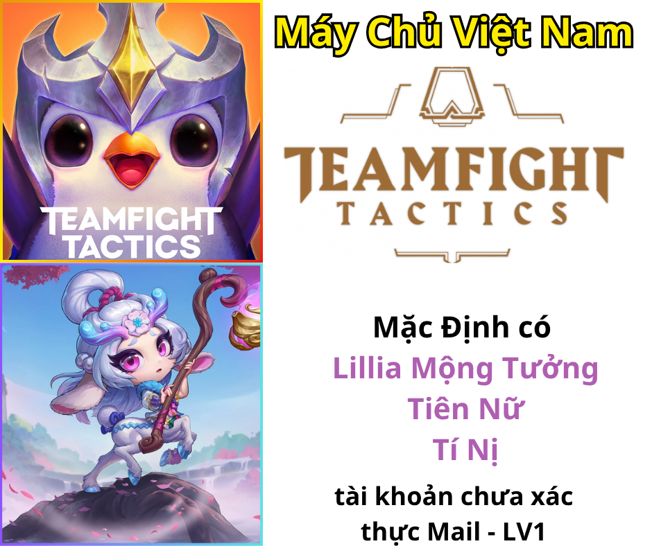 [VN] TFT Lillia Mộng Tưởng Tiên Nữ Tí Nị
